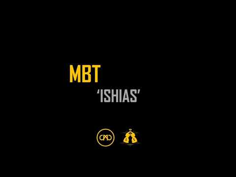 MBT - ISHIAS (BEZ Y-NOT)