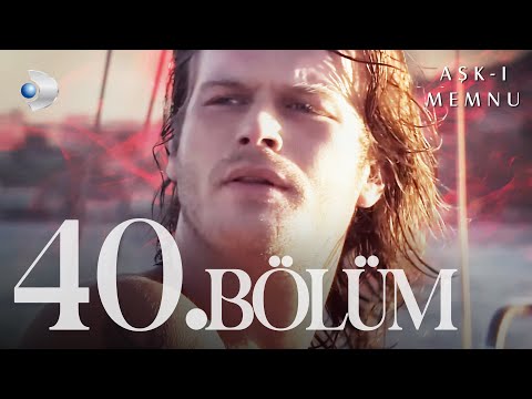 Aşk-ı Memnu 40. Bölüm - Full Bölüm