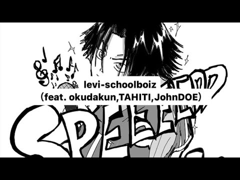 levi-schoolboiz （feat. okudakun,TAHITI,JohnDOE）（LIVE）#soundcloud #starkids