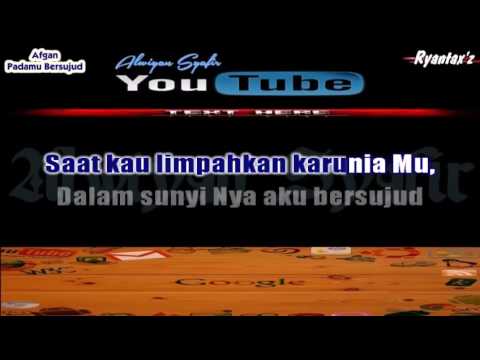 Karaoke Afgan   Padamu Bersujud