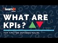 What Are KPIs? 5 TOP TIPS For Defining YOURS. BI For Beginners