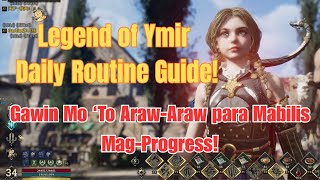 Legend of Ymir Daily Routine Guide! Gawin Mo ‘To Araw-Araw para Mabilis Mag-Progress!