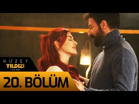 Kuzey Yıldızı İlk Aşk 20. Bölüm