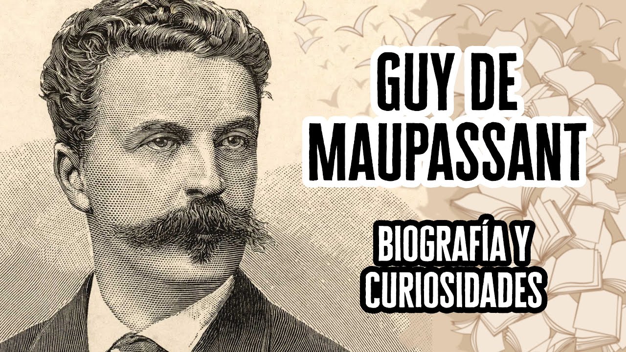 Guy de Maupassant: Biografía y Curiosidades | Descubre el Mundo de la Literatura