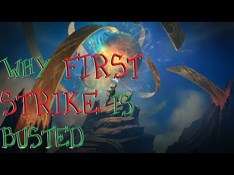 Why First Strike is BUSTED: An Analysis
