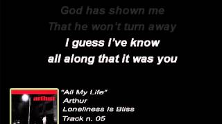 Arthur - All My Life (Lyrics)