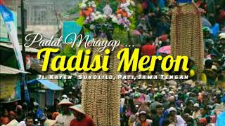 Download lagu Meron | Tradisi Meron | Sukolilo Pati 2018 mp3 Download lagu Meron | Tradisi Meron | Sukolilo Pati 2018 mp3