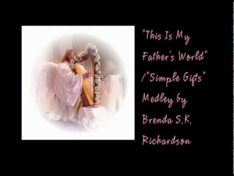 THIS IS MY FATHERS WORLD-SIMPLE GIFTS.wmv