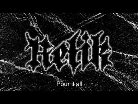 RELIK - Pour it all