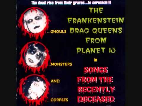 Frankenstein Drag Queens from Planet 13-Creature from the Black Lagoon