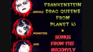 Frankenstein Drag Queens from Planet 13-Creature from the Black Lagoon