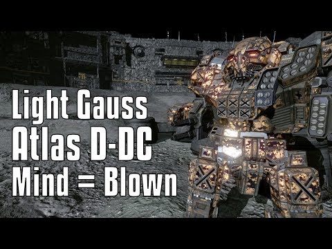 What Is This Build? Light Gauss Rifle Atlas AS7-D-DC - MechWarrior Online