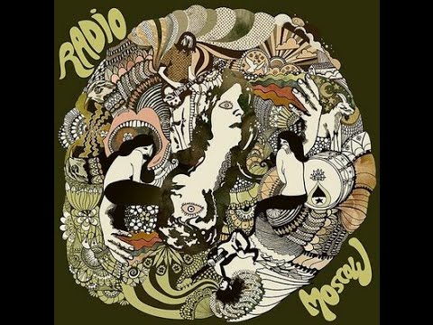Radio Moscow - Radio Moscow (2007) Full Album