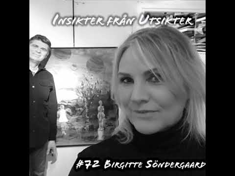 72. Birgitte Söndergaard - med drömmar som drivkraft (lång version)