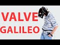 Valve Galileo - The next 