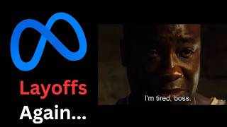 I survived 4 Meta mass layoffs.. I'm tired of this sh*t