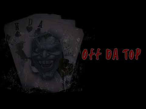 NDA Mollo - Off Da Top