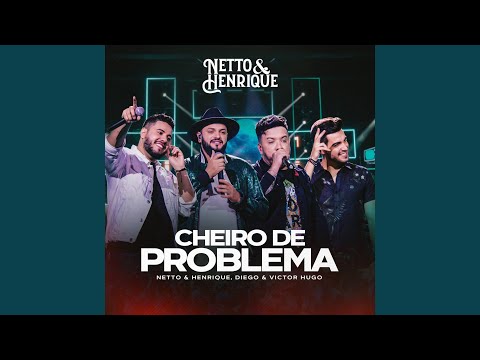 Cheiro De Problema (Ao Vivo)