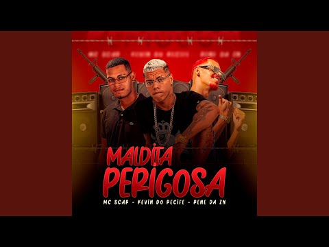 Maldita Perigosa