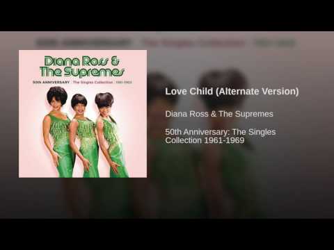 Video thumbnail for Love Child (Alternate Version)