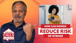 You can lower your stroke risk. Here's how.