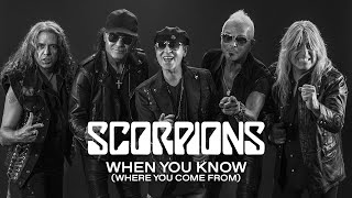 Scorpions - When You Know (Where You Come From) Of