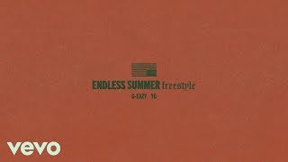 G Eazy - Endless Summer Freestyle Ft. YG (Instrumental)