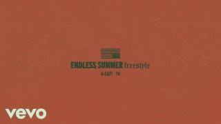 G Eazy - Endless Summer Freestyle Ft. YG (Instrumental)