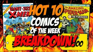 Bronze Age Comics DOMINATE the List | Hot 10 Comics of the Week Breakdown