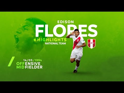Edison Flores - Highlights National Team
