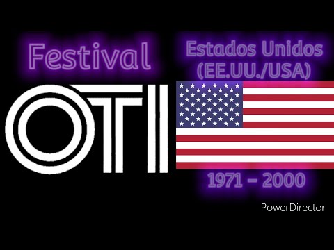 Estados Unidos (EE.UU./USA) En El Festival  De La Cancion Latina & Festival OTI 1971 - 2000
