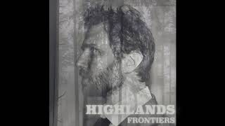 Eddie Berman - Highlands [Audio Only]