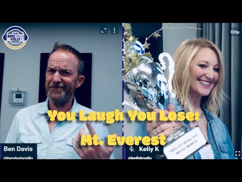 You Laugh You Lose: Mt. Everest