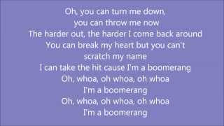 Boomerang ~ Lyrics ~  Nicole Scherzinger