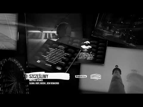 Ordy feat. Bosski, Dew DeMaCroo - Szczęśliwy (prod. KitaNes)
