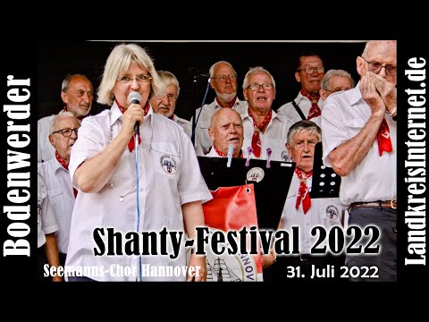 Shanty-Festival Bodenwerder 2022 mit dem Seemanns-Chor Hannover