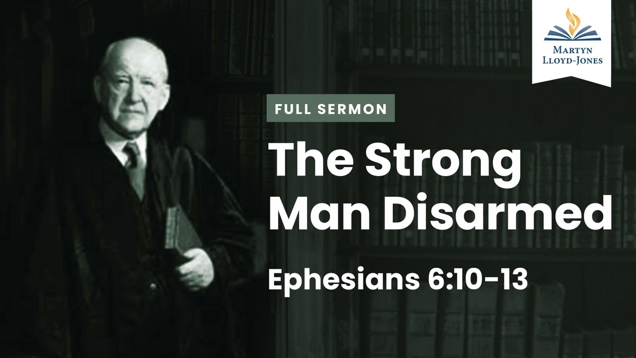 The Strong Man Disarmed (Remastered)