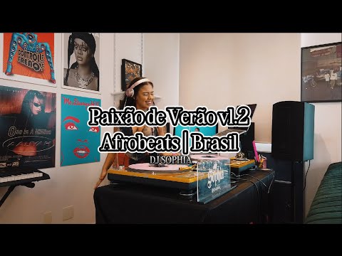 PAIXÃO DE VERÃO VL.2| BK, Liniker, Budah, Luedji Luna, Melly, Hodari, IZA (dj mix afrobeats Brasil)