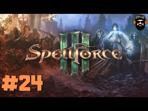 SPELLFORCE 3 Gameplay - Episode 24 (no commentary)