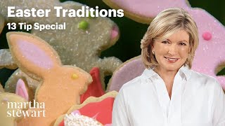Martha Stewart's Favorite Easter Traditions | 13 Easter Crafts and Recipes