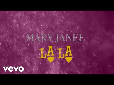 Mary Janee - La La