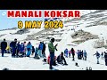 Manali Today Latest Video || Manali Koksar new snow point open || Rohtang Pass