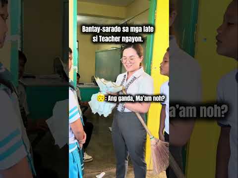 Late ka sa klase pero madiskarte ka😂 #teacher #foryou