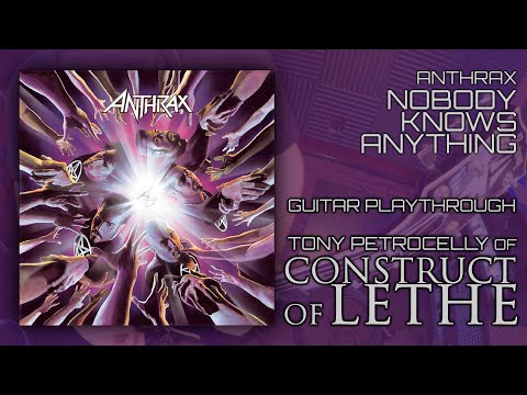 Anthrax - Nobody Knows Anything Guitar Cover