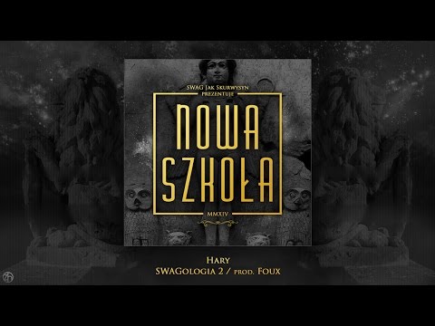 Hary - SWAGologia 2 / prod. Foux