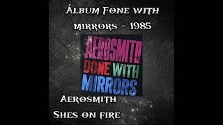 Aerosmith - She's on fire - 1985