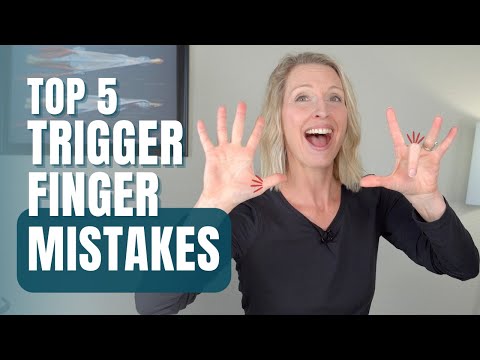 Top 5 Trigger Finger and Trigger Thumb Mistakes Preventing You from Healing