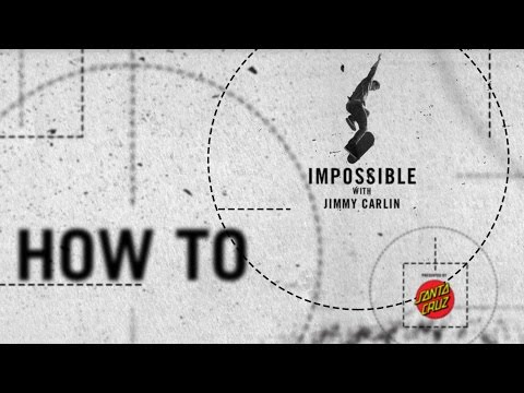 How To: Ollie Impossible With Jimmy Carlin | TransWorld SKATEboarding