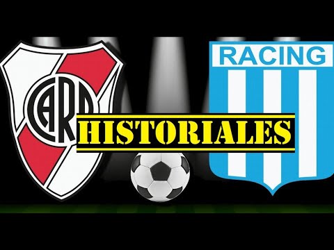 HISTORIALES - River Plate vs Racing Club