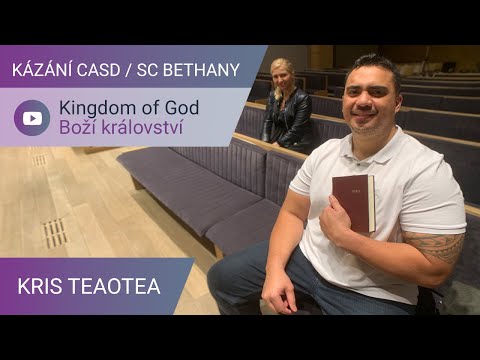 Kris Teaotea - Kingdom of God / Boží království / 9. ledna 2021